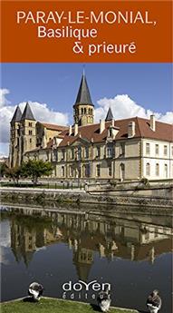 PARAY LE MONIAL BASILIQUE & PRIEURÉ