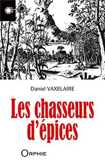 LES CHASSEURS D'ÉPICES