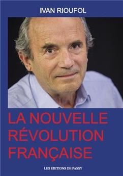 LA NOUVELLE RÉVOLUTION FRANÇAISE