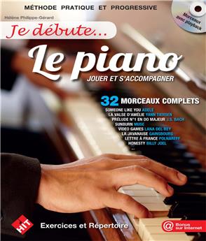 JE DÉBUTE LE PIANO (+CD)