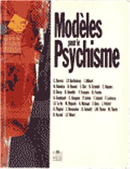 MODÈLES POUR LE PSYCHISME