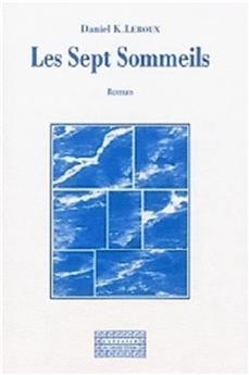 LES SEPT SOMMEILS