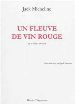 UN FLEUVE DE VIN ROUGE