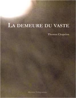 LA DEMEURE DU VASTE