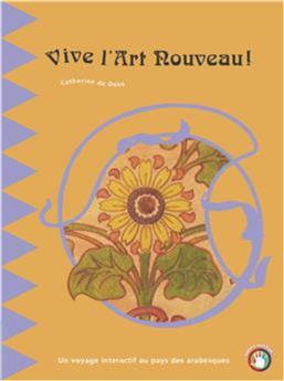 VIVE L 'ART NOUVEAU