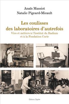 LES COULISSES DES LABORATOIRES D ´ AUTREFOIS