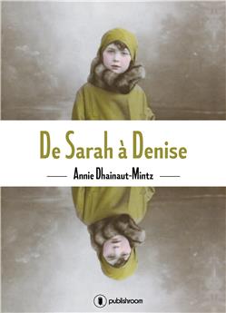 DE SARAH À DENISE