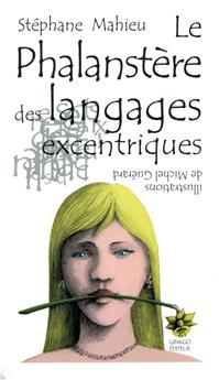 LE PHALANSTÈRE DES LANGAGES EXCENTRIQUES