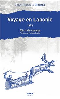 VOYAGE EN LAPONIE (1681)