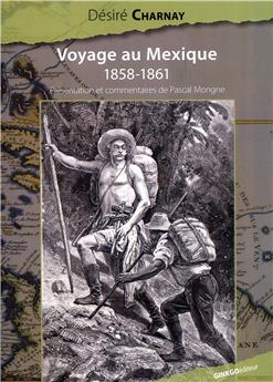 VOYAGE AU MEXIQUE (1858-1861)