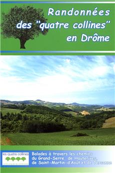 RANDONNÉES DES QUATRE COLLINES EN DRÔME