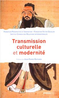 TRANSMISSION CULTURELLE ET MODERNITÉ