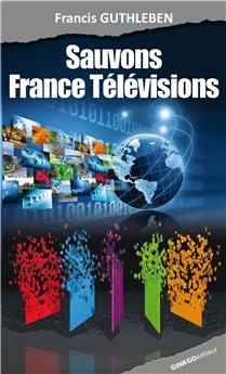 SAUVONS FRANCE TÉLÉVISIONS