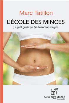 L´ÉCOLE DES MINCES