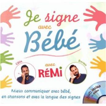 JE SIGNE AVEC BÉBÉ