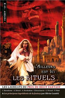 L´AILLEURS EST ICI. LES RITUELS