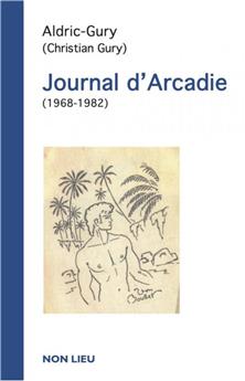 JOURNAL D´ARCADIE (1968-1982)