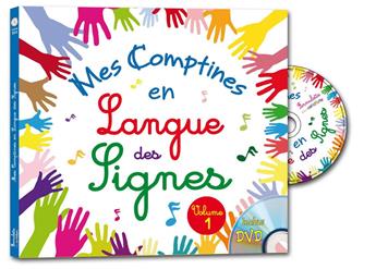 MES COMPTINES EN LANGUE DES SIGNES - VOL.1