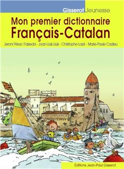 MON PREMIER DICTIONNAIRE FRANCAIS-CATALAN