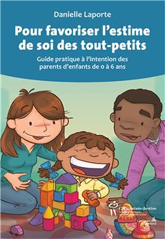 POUR FAVORISER L´ESTIME DE SOI DES TOUT-PETITS