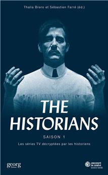 THE HISTORIANS : SAISON 1