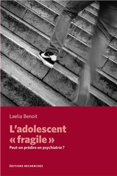 L´ADOLESCENT «FRAGILE»