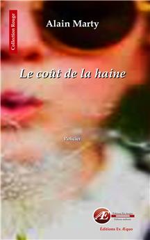 LE COUT DE LA HAINE