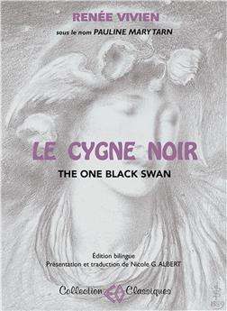 LE CYGNE NOIR (THE ONE BLACK SWAN)