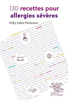 130 RECETTES POUR ALLERGIES SEVERES