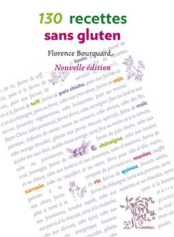 130 RECETTES SANS GLUTEN