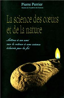 LA SCIENCE DES COEURS ET DE LA NATURE