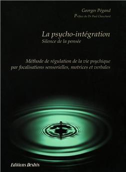 PSYCHO-INTEGRATION - SILENCE DE LA PENSEE