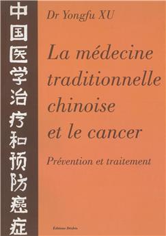 MEDECINE TRAD. CHINOISE ET LE CANCER