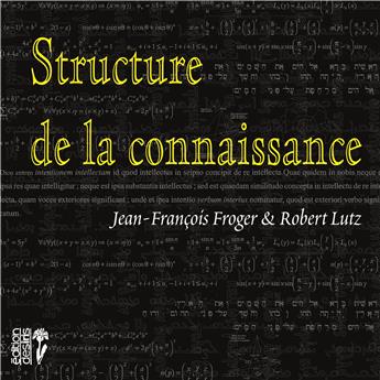 STRUCTURE DE LA CONNAISSANCE