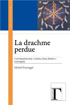 LA DRACHME PERDUE - ANTHROPOLOGIE 