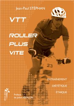 VTT - ROULER PLUS VITE