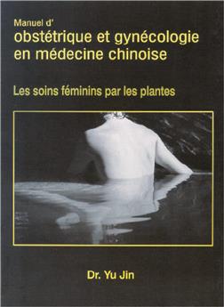 OBSTETRIQUE ET GYNECOLOGIE MED. CHIN.