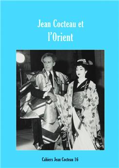 JEAN COCTEAU ET L´ORIENT