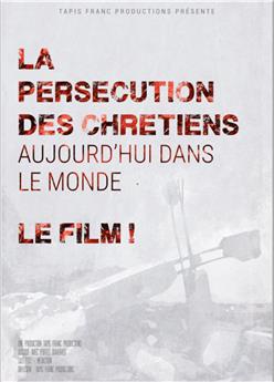 LA PERSÉCUTION DES CHRÉTIENS AUJOURD´HUI DANS LE MONDE