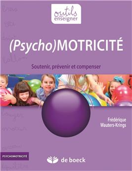 (PSYCHO)MOTRICITÉ