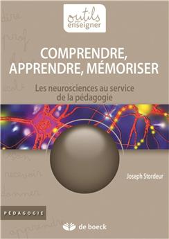 COMPRENDRE, APPRENDRE, MÉMORISER