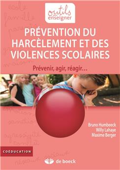 PRÉVENTION DU HARCÈLEMENT ET DES VIOLENCES SCOLAIRES