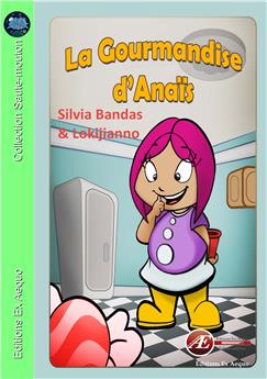 LA GOURMANDISE D ANAIS
