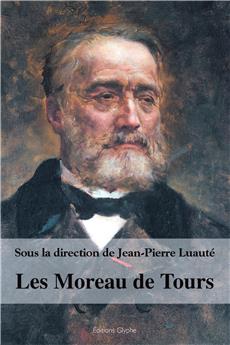 LES MOREAU DE TOURS