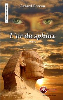 L OR DU SPHINX