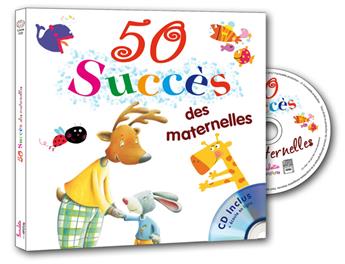 50 SUCCÈS DES MATERNELLES