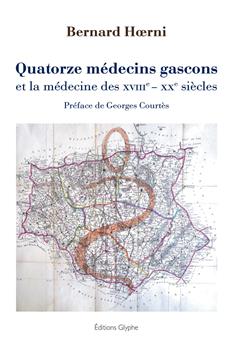 QUATORZE MEDECINS GASCONS