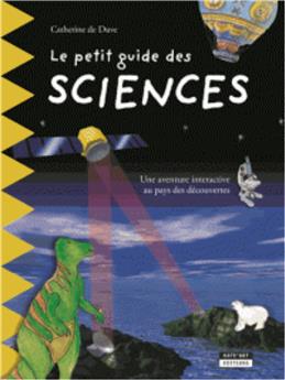 LE PETIT GUIDE DES SCIENCES