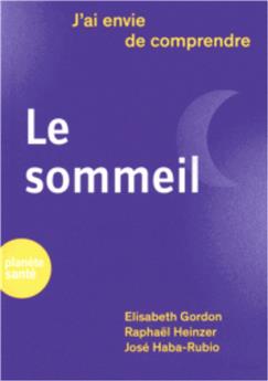 J'AI ENVIE DE COMPRENDRE   LE SOMMEIL