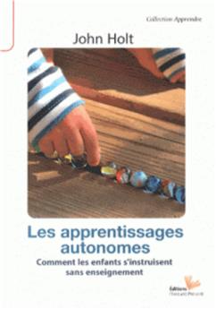 LES APPRENTISSAGES AUTONOMES